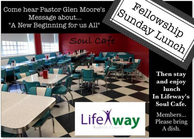 Lifeway Baptist Church - Soul Cafe
